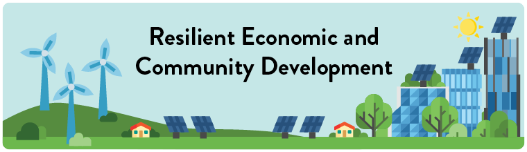 Resilient Economic & Community Development