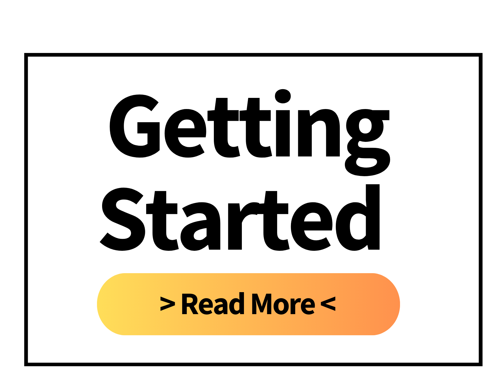 Getting Started: Read More